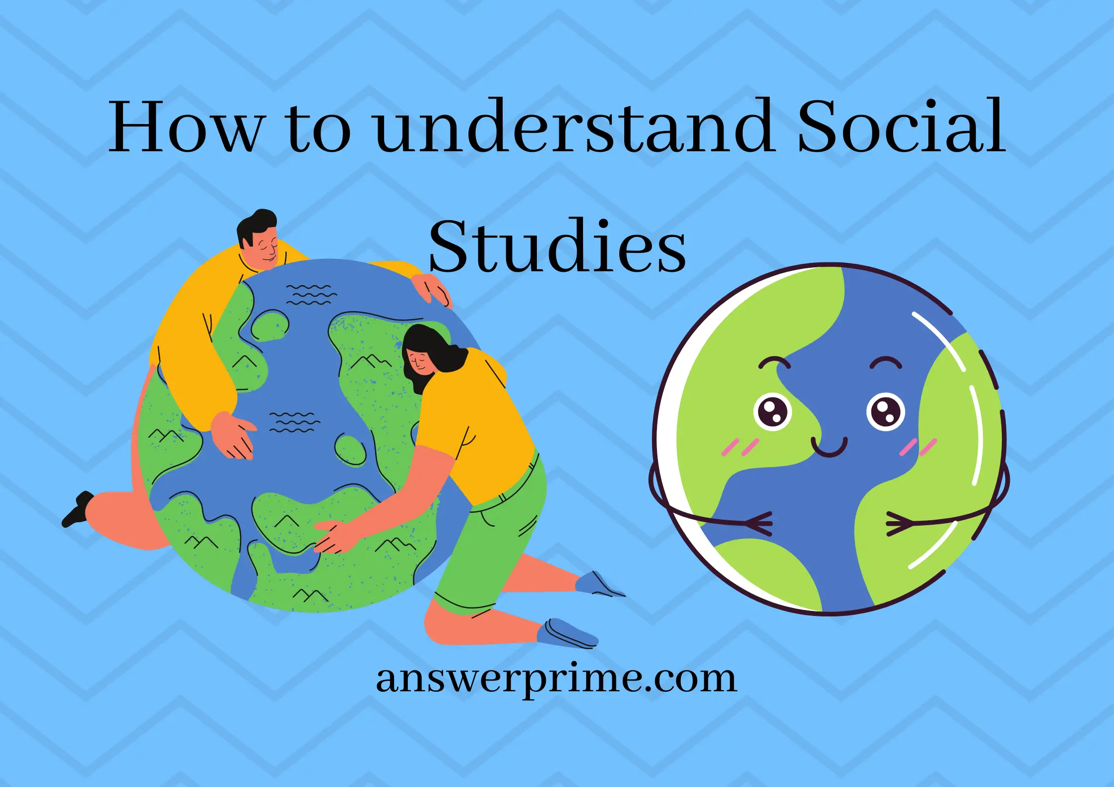 How to understand Social Studies