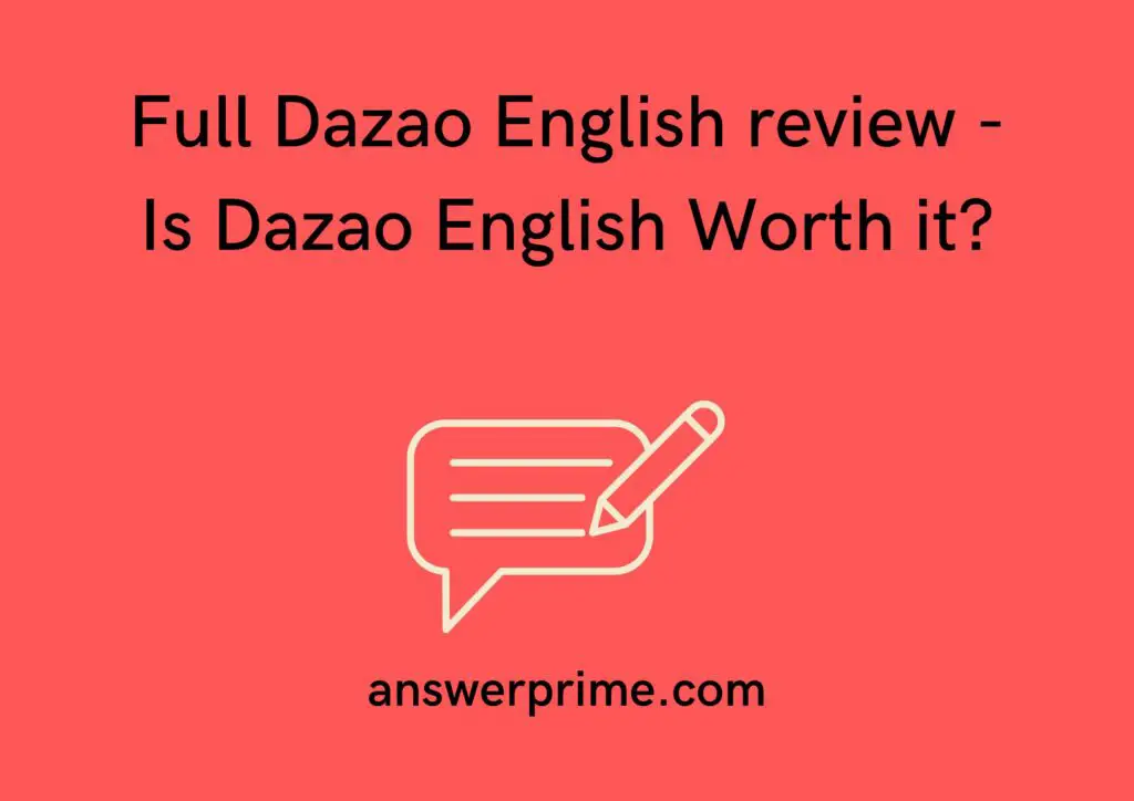 Full dazao English review - Is dazao English Worth it?
