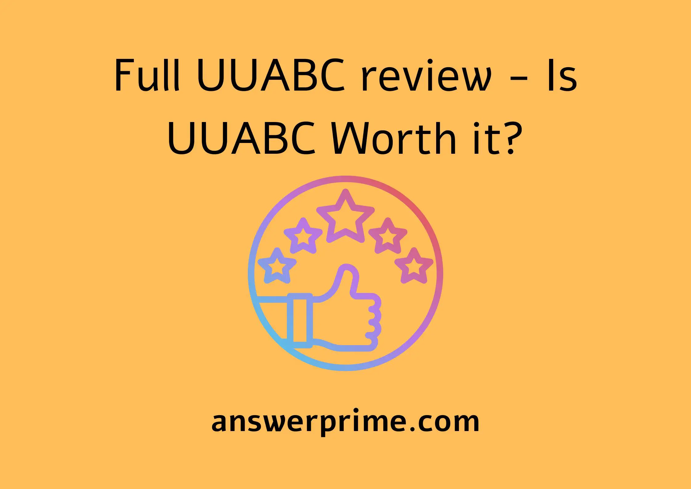 Full UUABC review - Is UUABC Worth it?