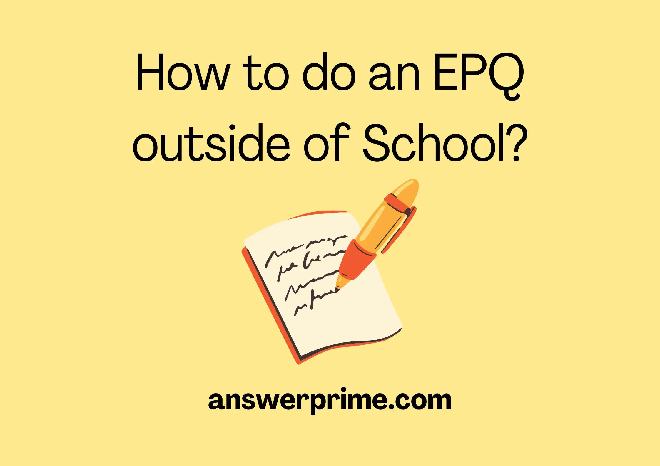 How to do an EPQ outside of School?