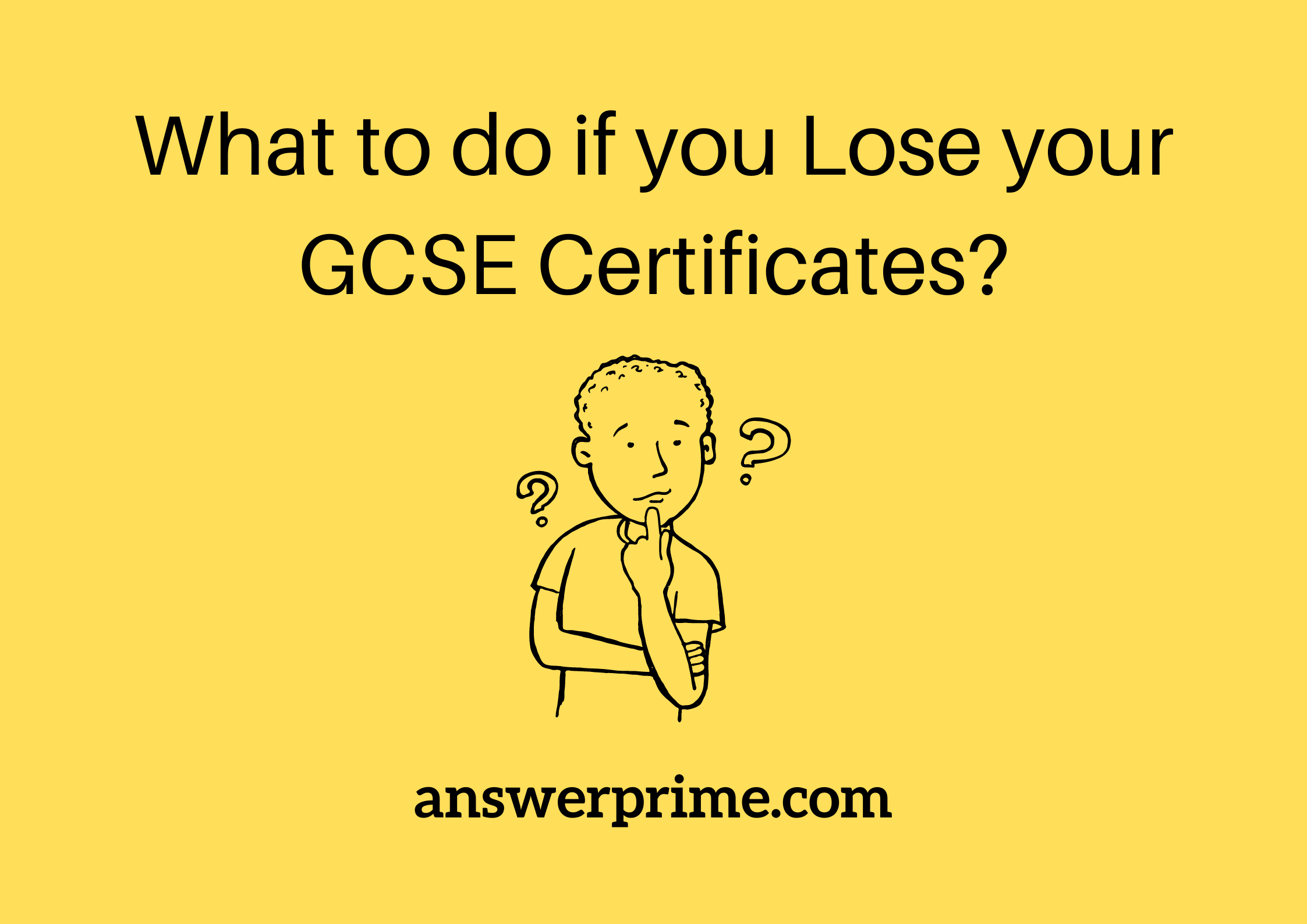 What to do if you Lose your GCSE Certificates?