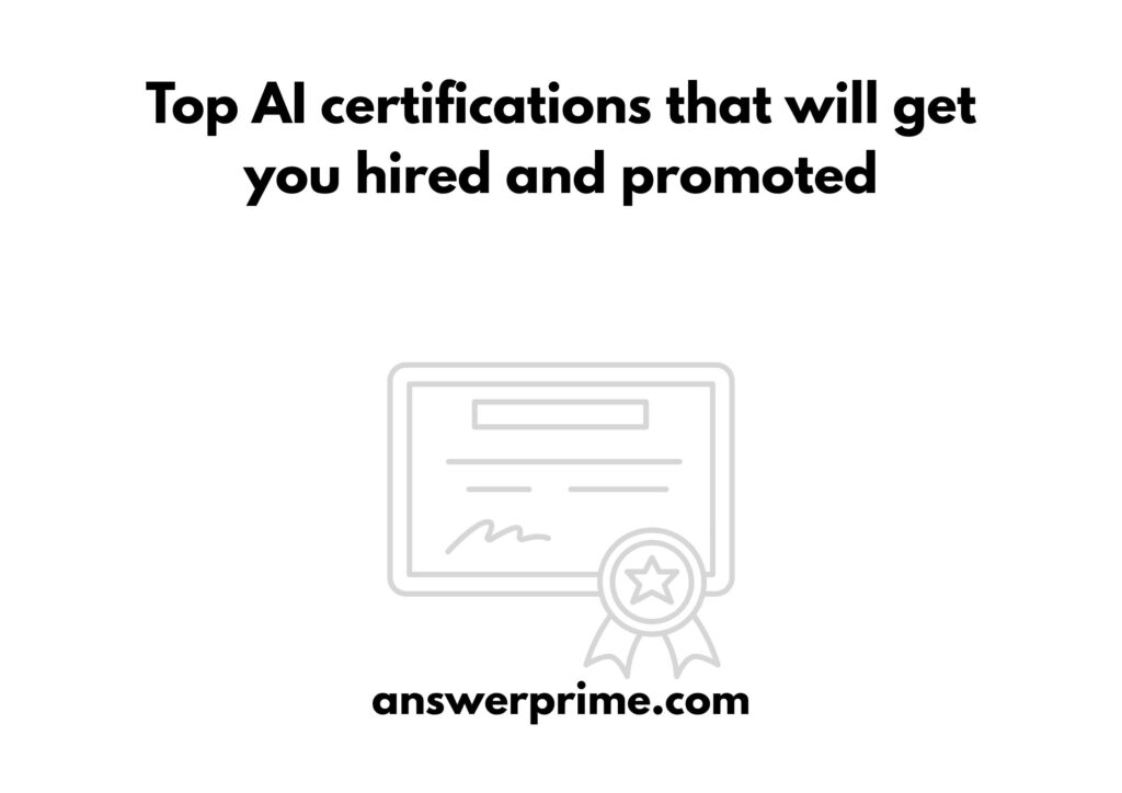 Top AI certifications that will get you hired and promoted