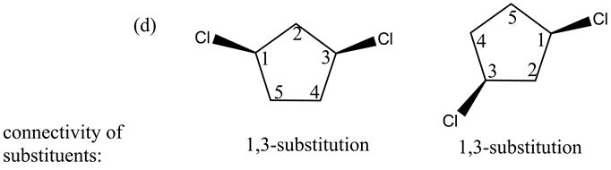 1. Identify each pair of compounds as constitutional isomers,
stereoisomers, identical molecules, or other.

(a) stereoisomers constitutional isomers other identical molecules (b)identical molecules other stereoisomers constitutional isomers (c) constitutional isomers identical molecules stereoisomers other (d)other identical molecules constitutional isomers stereoisomers