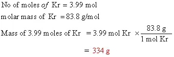 How is the answer A?
What mass (in g) does 3.99 moles of Kr have? A) 334 g B) 476 g C) 211 g D) 240 g E) 144 g