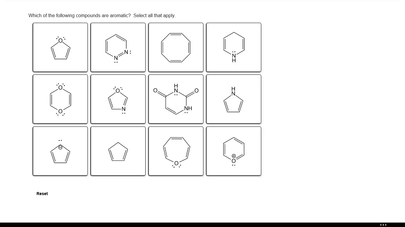 Which of the following compounds are aromatic? Select all that apply.