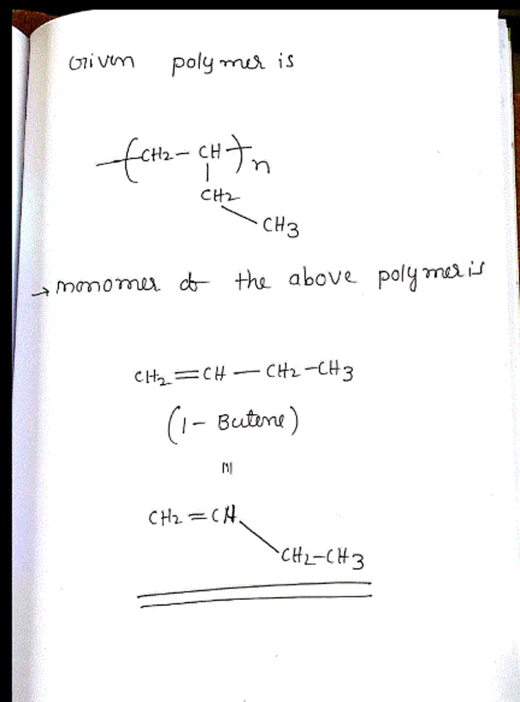 Draw the monomer for the following polymer:
Draw the molecule on the canvas by choosing buttons from
the Tools (for bonds), Atoms, and Advanced Template toolbars. The
single bond is active by default.

Part A Polymers: Draw the monomer of the polymer (I) Draw the monomer for the following polyme H2C CH3 Draw the molecule on the canvas by choosing buttons from the Tools (for bonds), Atoms, and Advanced Template toolbars. The single bond is active by default. Cl