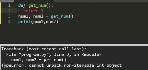 What does the following statement mean?
num1, num2 = get_num()
a. The function get_num() is expected to return a value each for
num1 and num2.
b. The function get_num() is expected to return a value and assign
it to num1 and num2.
c. Statement will cause a syntax error.
d. Statement will cause a run-time error.
Explain all the choices. Why true and why false? Why is the
answer not c? It gives me an error when I try the code in the c
option.